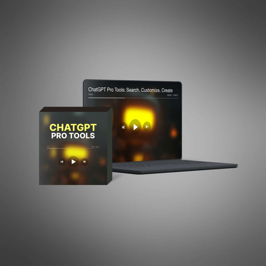 ChatGPT Pro Tools: Search, Customize, Create - Video Course